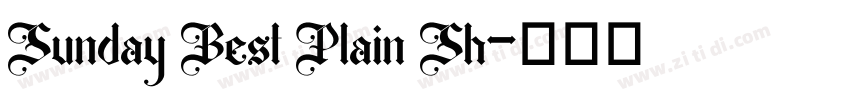 Sunday Best Plain Sh字体转换